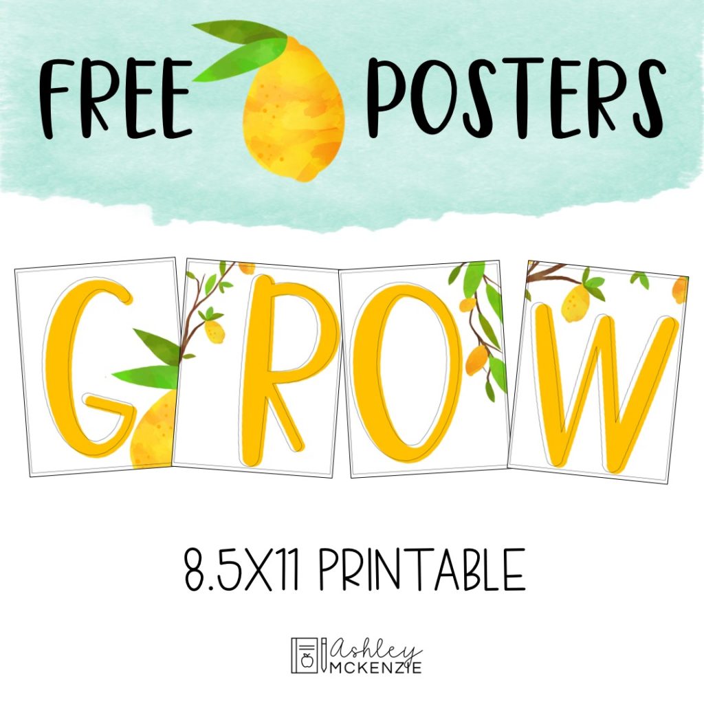 Free Lemon Classroom Posters for your lemon classroom theme!