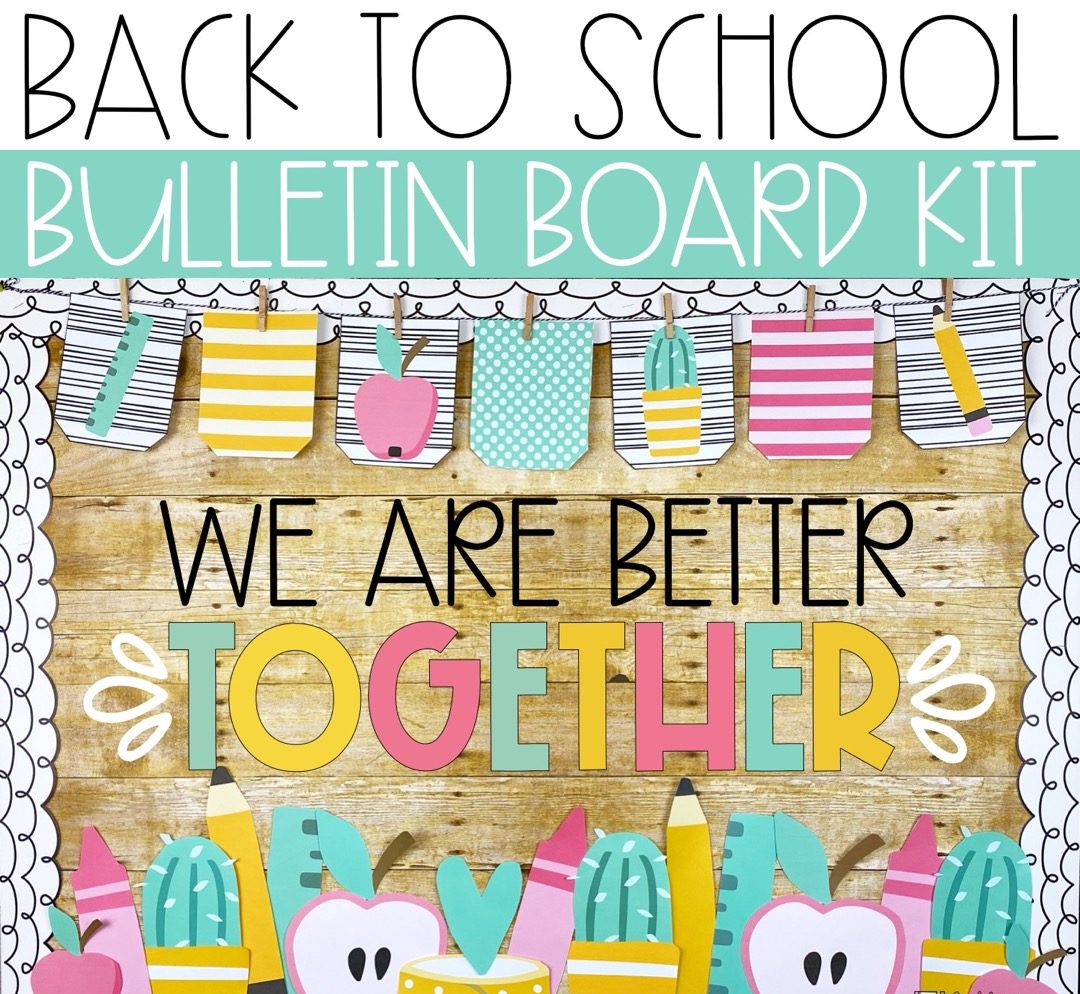 Back To School Bulletin Board Ideas Lucky Little Learners, 45% OFF