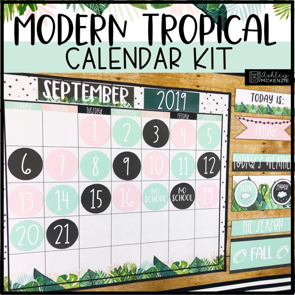 Modern Tropical Calendar Kit