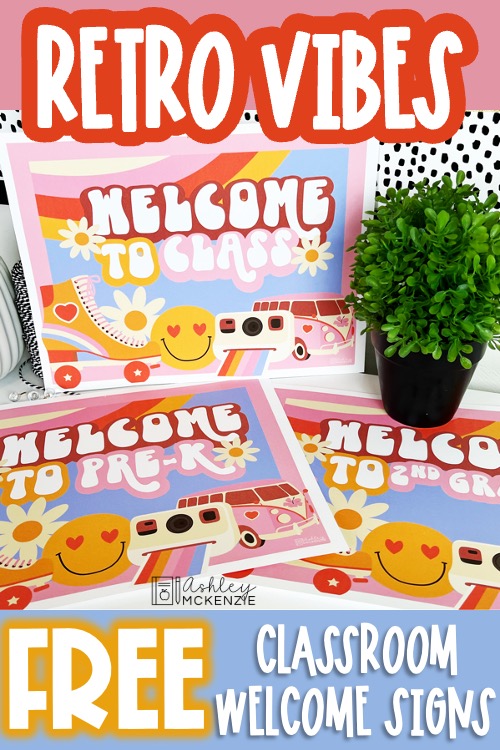 Free Classroom Welcome Signs in a Retro Vibes theme. Colorful posters feature fun 1960s era images of flowers, VW Van, roller skates, and polaroid cameras.