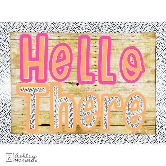A bulletin board with the saying "Hello There" written in brightly colored letters.