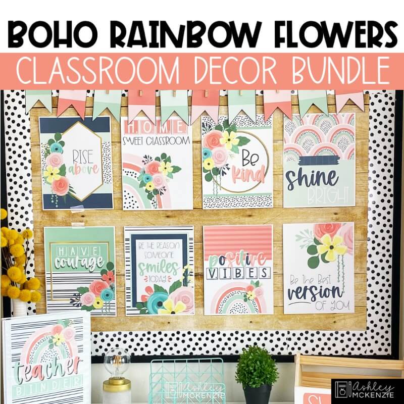 Teacher decorations featuring a boho rainbow flowers classroom decor theme