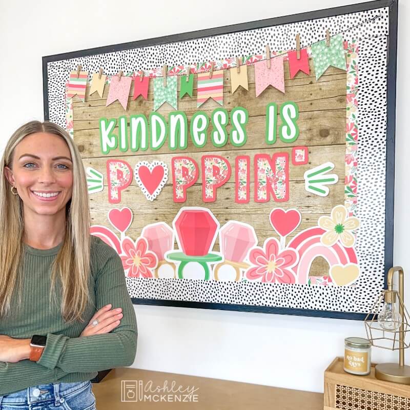 Valentine's Day classroom decor featuring a bulletin board kit with the saying Kindness is Poppin'