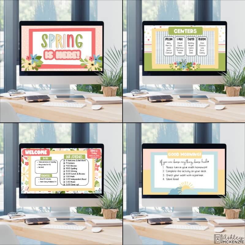 A collage of 4 classroom computers displaying spring themed google slides templates used for displaying schedules, morning messages, and more